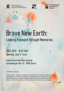 Културен диалог между България и Германия, чрез изложбата "Смела нова Земя: гледайки напред през спомените​" в Берлин
